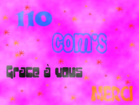 ~~ 110 Com's ~~ 
